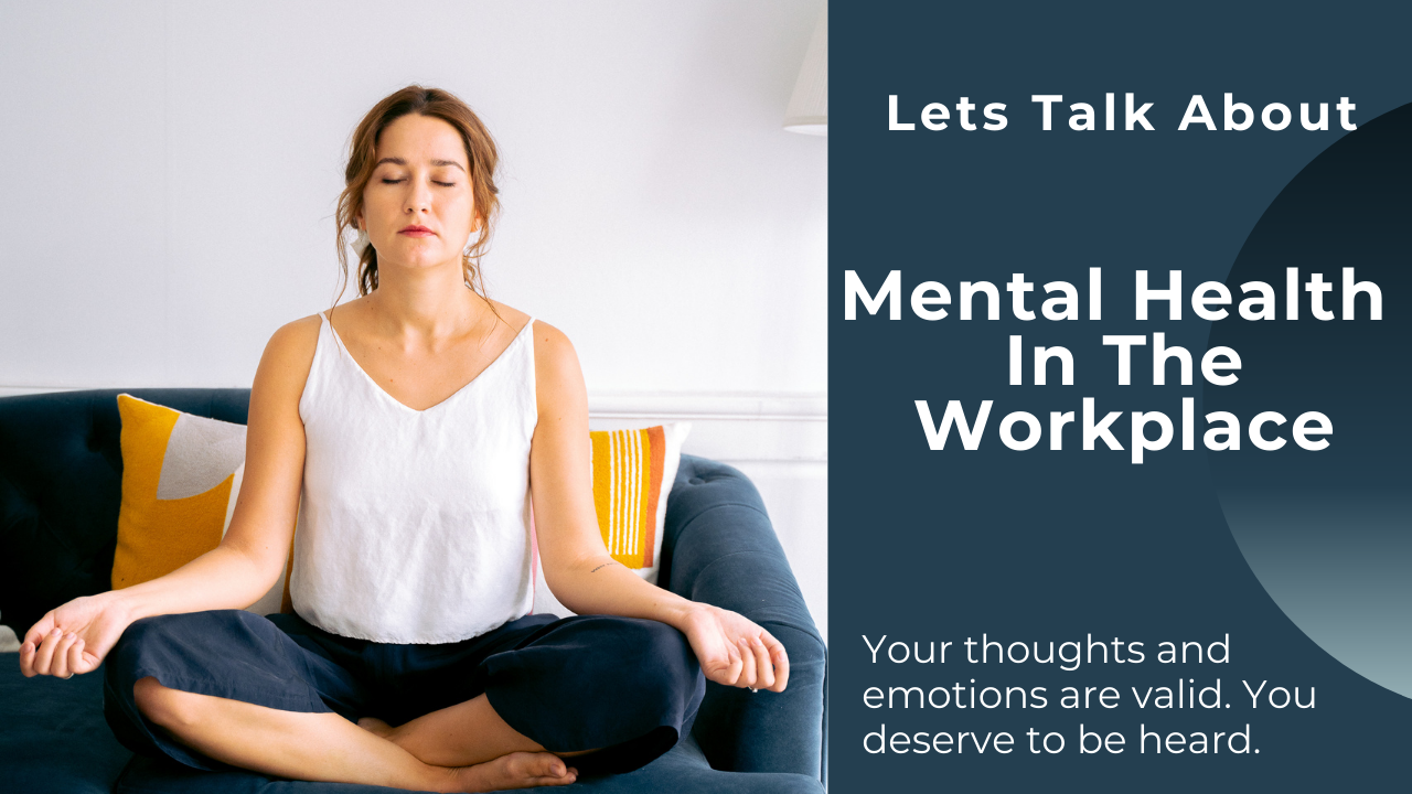 Talking About Mental Health and Setting Boundaries in the Workplace